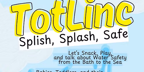 TotLinc La Porte: Water Safety