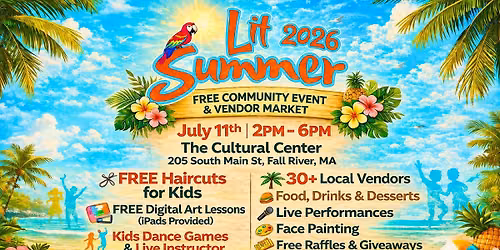 \u2600\ufe0f Lit Summer 2026 \u2013 Free Community Event & Vendor Market \u2600\ufe0f