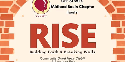 Rise: Building Faith, Breaking Walls CEF Expo & Resource Fair