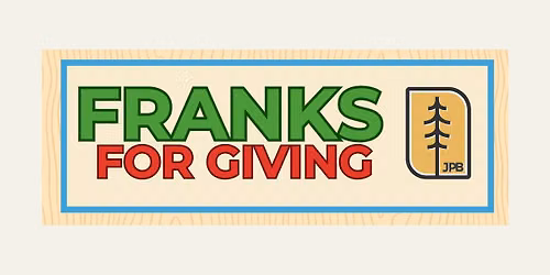 Franks for Giving - Organic Roots Schoolhouse