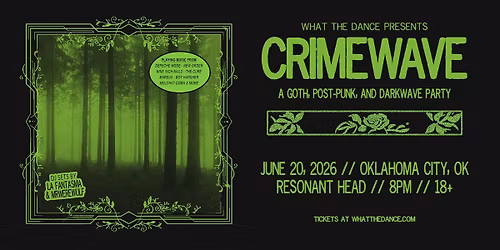 CRIMEWAVE - OKLAHOMA CITY (18+)