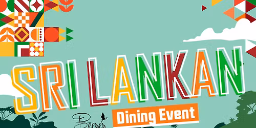 Sri Lankan Dining Event- 21st May 2026!