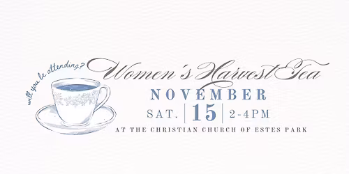 Women's Harvest Tea