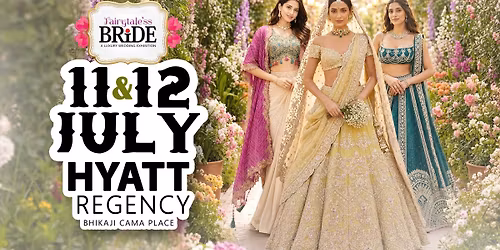 Fairytale'ss Bride - A Luxury Wedding Exhibition