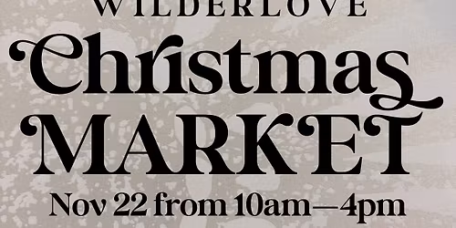 Wilderlove Christmas Market 