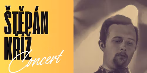 Kytarov\u00fd koncert \u0160t\u011bp\u00e1na K\u0159\u00ed\u017ee