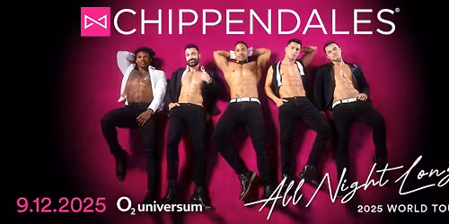 CHIPPENDALES \u2013 \u201cAll Night Long\u201d 2025 World Tour