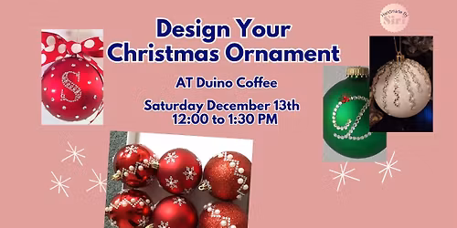 Lunch & Design Your Christmas Ornament