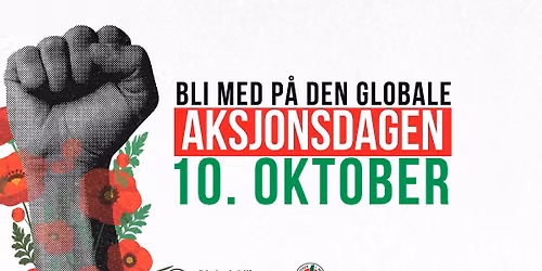 Demonstrasjon: Global Aksjonsdag for Palestina i Oslo