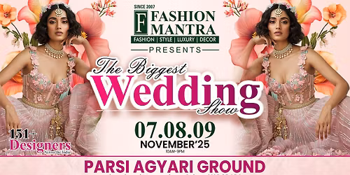 THE BIG WEEDING EXHIBITION - VADODARA (NOVEMBER 2025)
