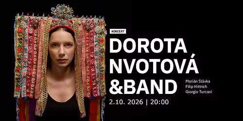 Dorota Nvotov\u00e1 & Band v \u017diline