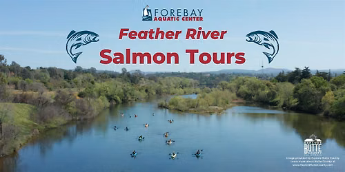 Feather River Salmon Tour - Salmon Festival 2026