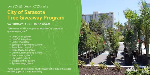 City of Sarasota Tree Giveaway at The Bay