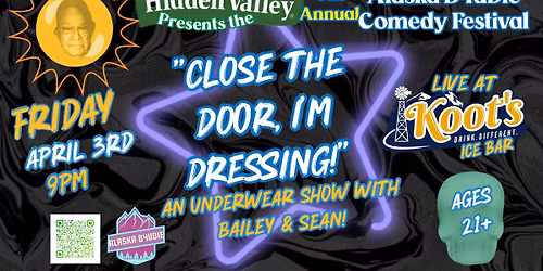 "Close the Door, I'm Dressing!" - Underwear Comedy Show