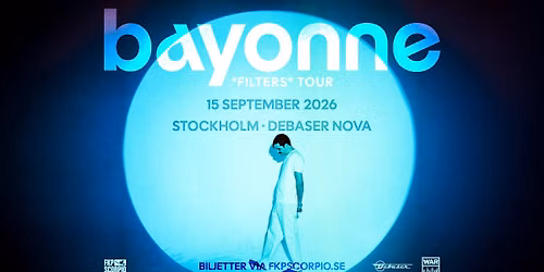 Bayonne | Stockholm