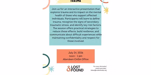 Being an Advocate: Secondary Trauma