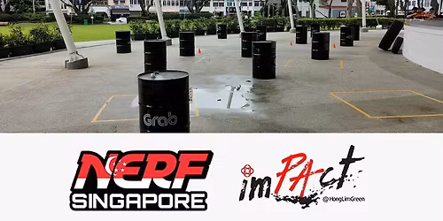 Nerf Singapore @ imPAct (Hong Lim) 26 Apr