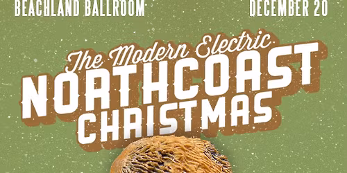 The Modern Electric's Northcoast Christmas 2025