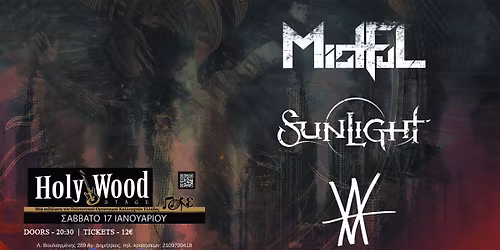 Mistful (GR) - Sunlight (GR) - Whatever Men (BG) @HolyWood Stage.Athens