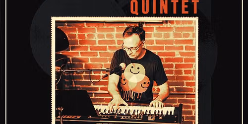 Terry Bowness Quintet