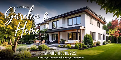2027 Barrie Spring Garden and Home Show