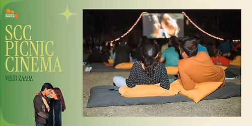 SCC Picnic Cinema - Veer Zaara