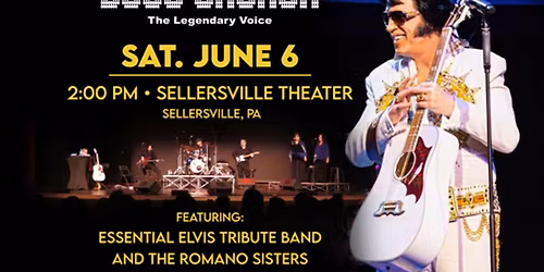 Doug Church: The Legendary Voice of Elvis at Sellersville Theatre 1894