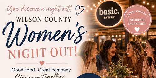 Wilson County Women\u2019s Night Out- June Gathering