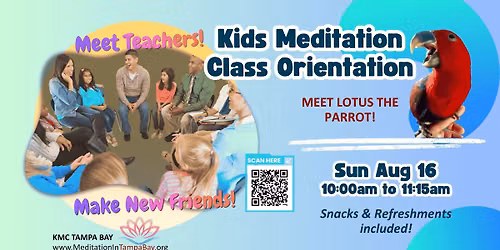 Meditation for Kids Orientation