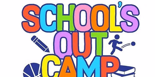 Schools Out Camp