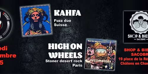 KAHFA + HIGH ON WHEELS \u00e0 Shop & Bi\u00e8res Sacobri \u00e0 Ch\u00e2lons en Champagne