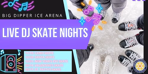 Big Dipper - Live DJ Skates