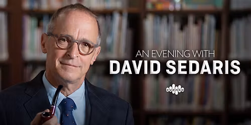 Montreal, QC An Evening with David Sedaris 