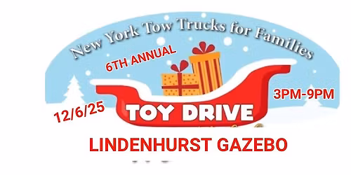 NEW YORK TOW TRUCKS FAMILIES TOY DRIVE