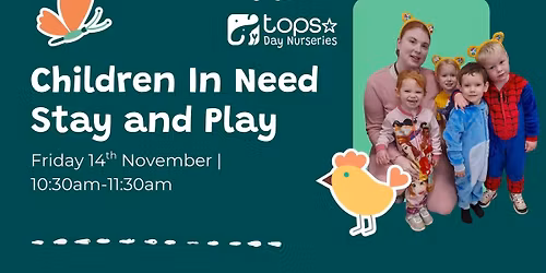 Children In Need Stay and Play
