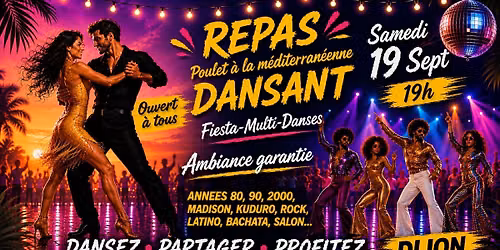 SAM 19/6 Repas Dansant et/ou Soirée Multi-danses ! — Ecole de Danse Mansouri Dijon- Cours et Soirées pour tous
