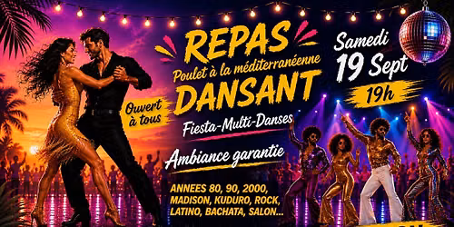 SAM 19/6 Repas Dansant et/ou Soirée Multi-danses !