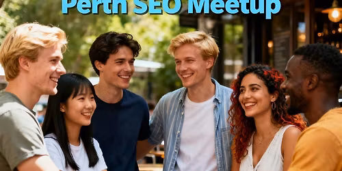 Perth SEO Meetup