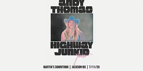 Andy Thomas - Highway Junkie Album Release  Tour at Martin's Downtown