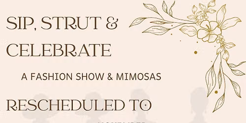 A Fashion Show & Mimosas