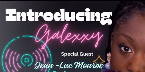 Galexxy \/ R&B Neo-Soul Show