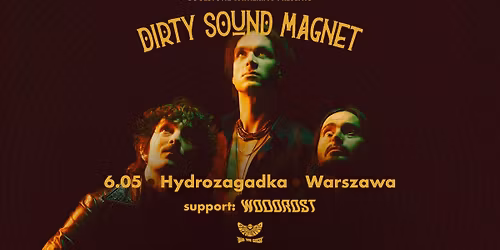 Dirty Sound Magnet, Wodorost \u2022 6.05 \u2022 Warszawa, Hydrozagadka