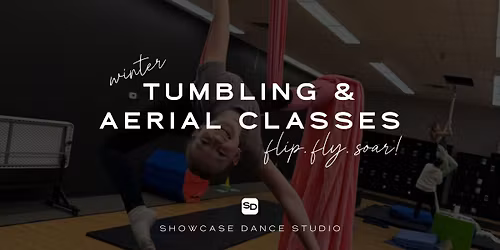 Winter Aerial & Tumbling Classes at Showcase Dance Studio