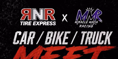 RNR tire express CAR\/BIKE\/TRUCK meet !