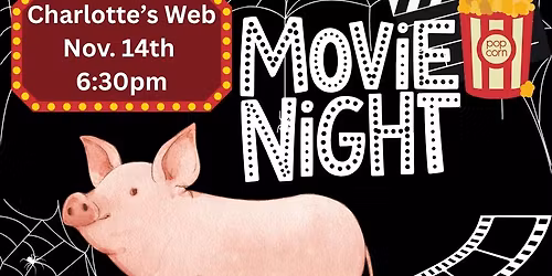 Popcorn in the Pasture- Charlotte\u2019s Web