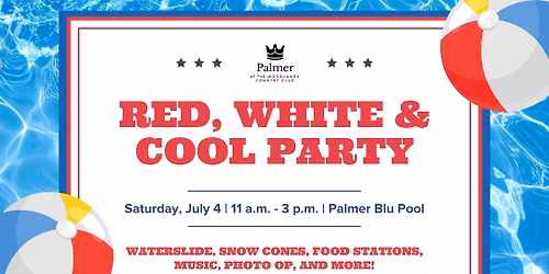 Red, White & Cool Pool Party