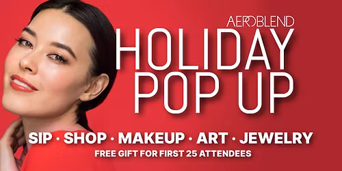 Aeroblend Holiday Pop-Up & Girls\u2019 Night Out - Learn to Airbrush Makeup, Sip, & Shop Local