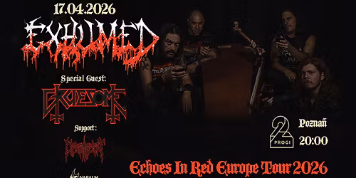 EXHUMED + GRUESOME + ORBSTRUCT | POZNAN | 17.04.2026