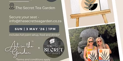 Sip & Paint by Art in the Garden and The Secret Tea Garden