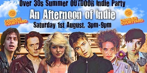 CAMDEN An Afternoon of Indie summer outdoor party for over 30s: Brought to you by Feeling Gloomy and Old School Indie (Over 30s Only)